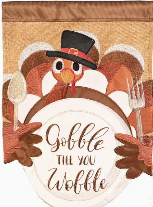 Gobble Till You Wobble House Flag