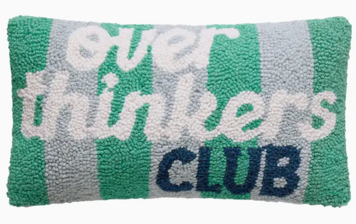 Overthinkers Club Hook Pillow