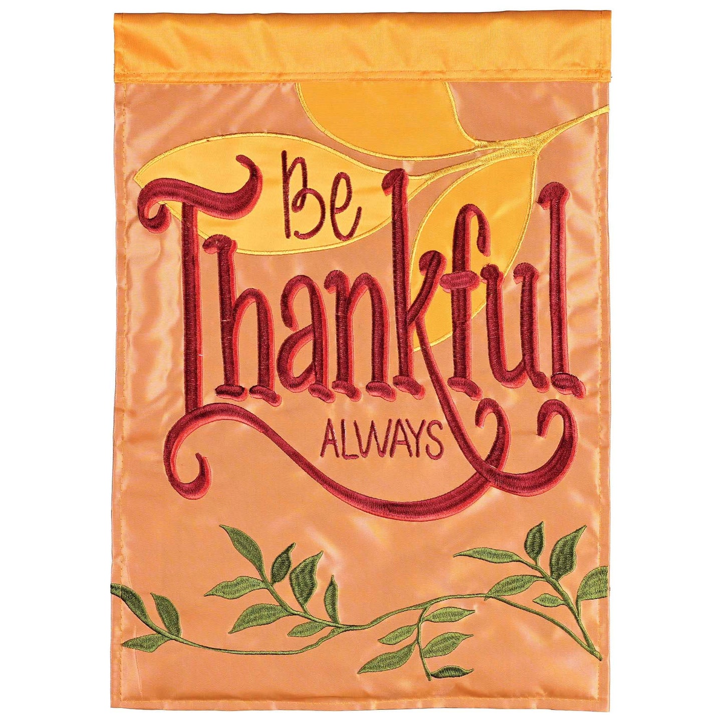 Garden Flag Orange Be Thankful Always