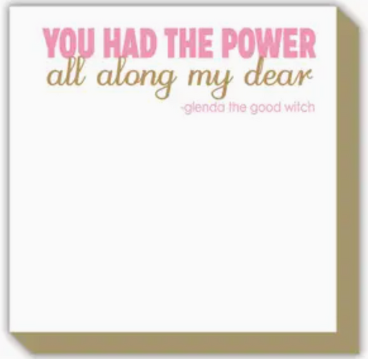 You Had the Power All Along Luxe Notepad