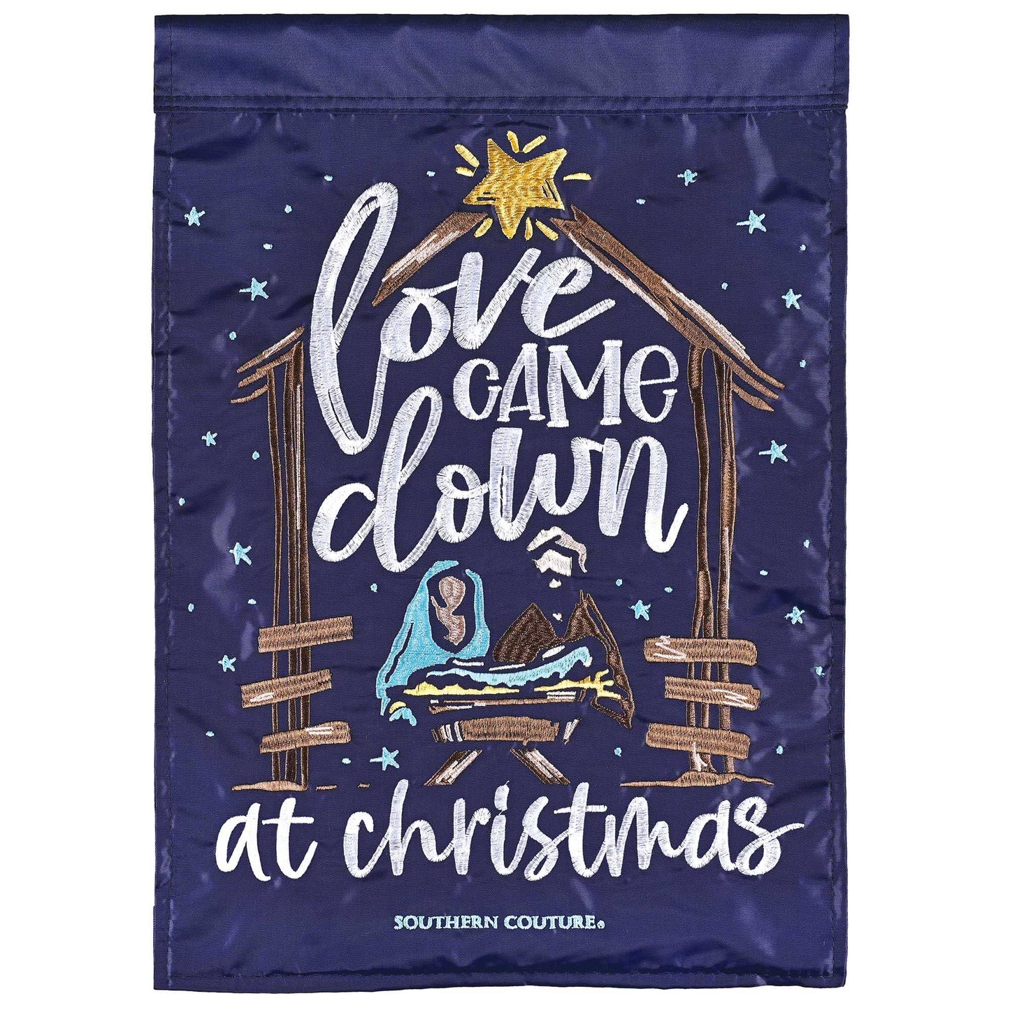 Garden Flag Nativity Love Came Down