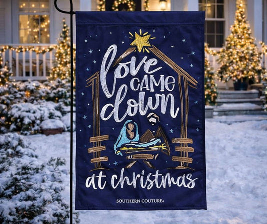 Garden Flag Nativity Love Came Down