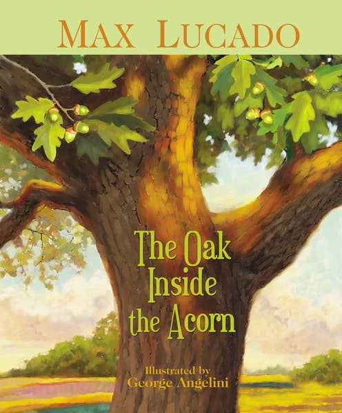 Oak Inside The Acorn, The